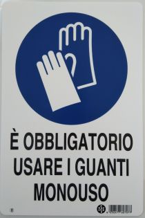 Scheda Cartello in PVC  - OBBLIGO GUANTI MONOUSO